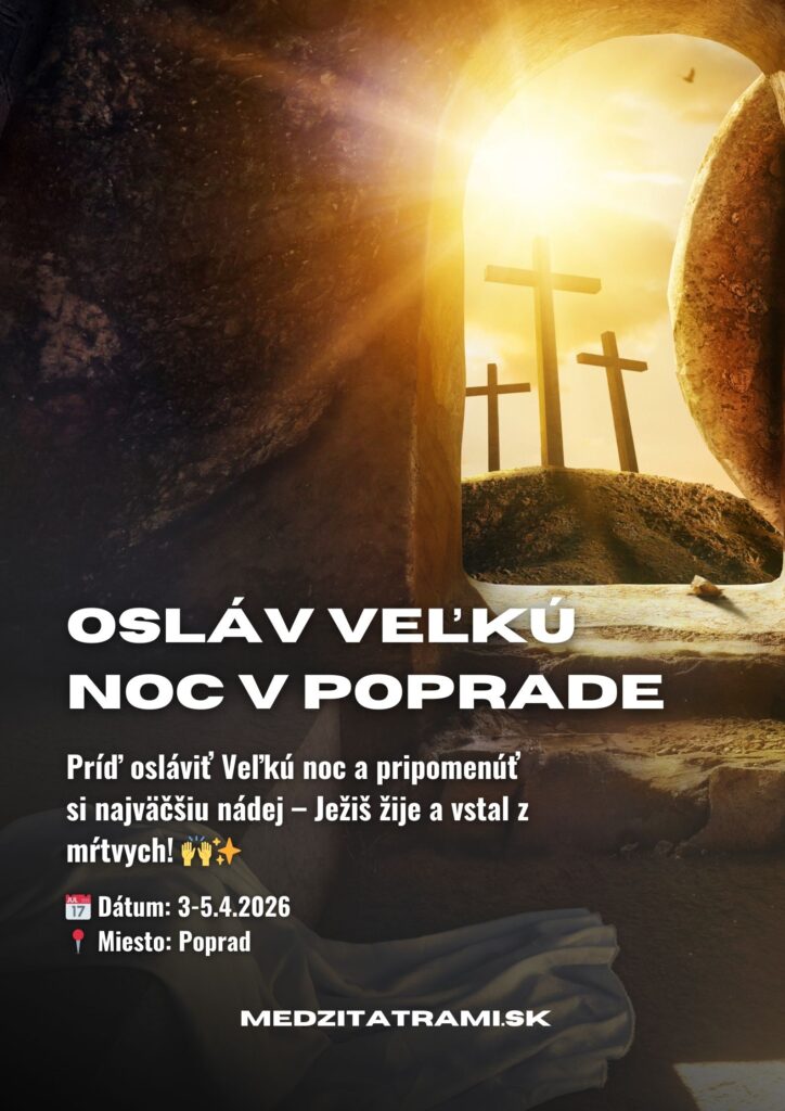 Zaži veľkonočné bohoslužby v Poprade - JEŽIŠ ŽIJE