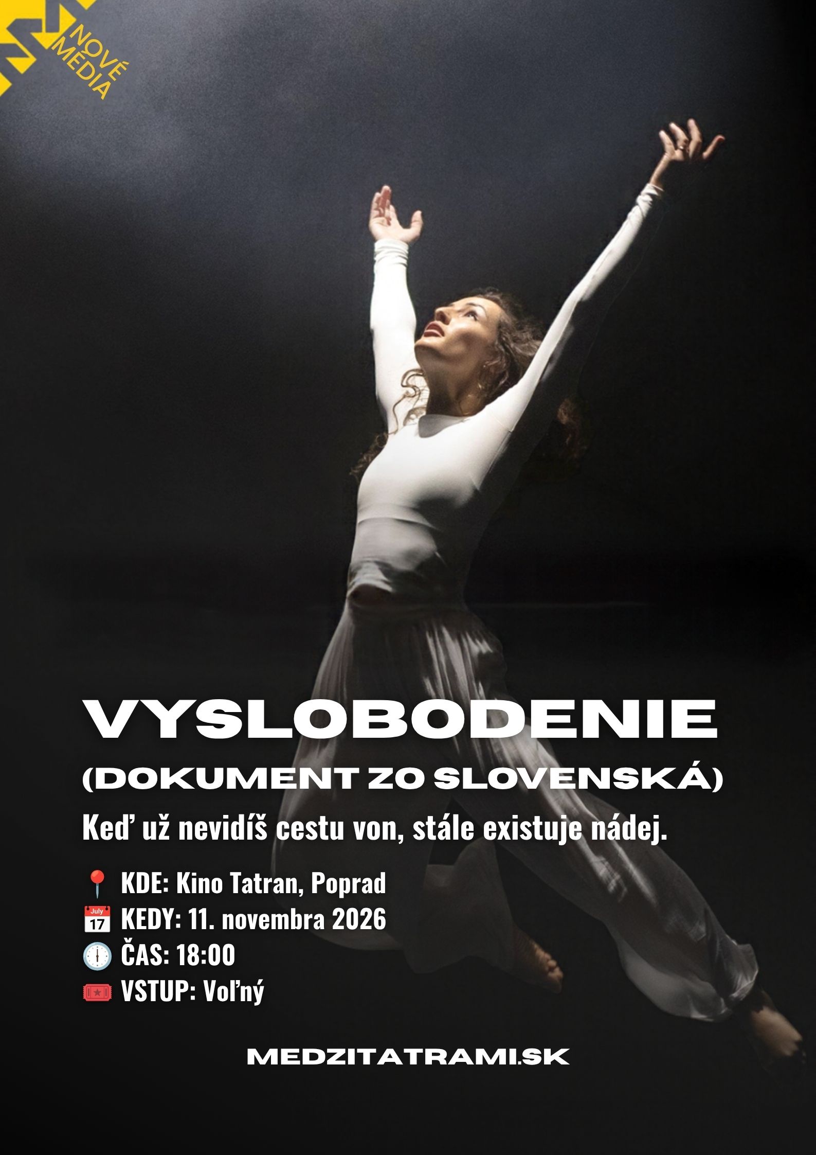 VYSLOBODENIE: Keď už nevidíš cestu von, stále existuje nádej